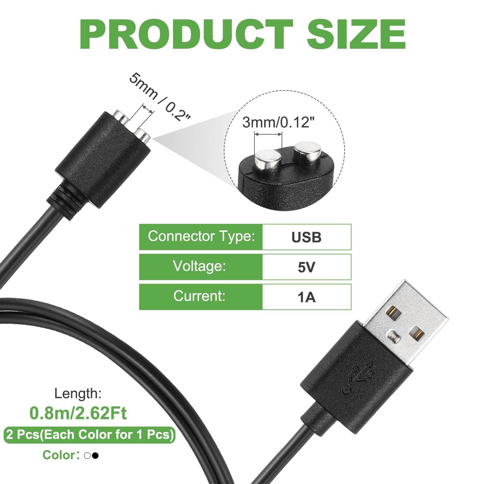 PRODUCT SIZE  
5mm/0.2"  
3mm/0.12"  

Connector Type: USB  
Voltage: 5V  
Current: 1A  

Length: 0.8m/2.62Ft  
2 Pcs (Each Color for 1 Pcs)  
Color: 00