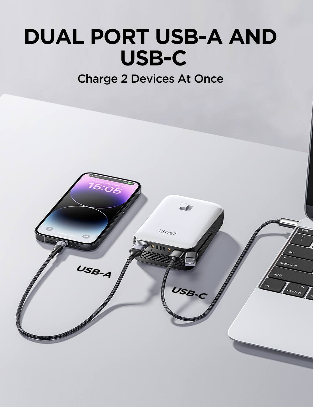 DUAL PORT USB-A AND USB-C  
Charge 2 Devices At Once  

USB-A  
USB-C