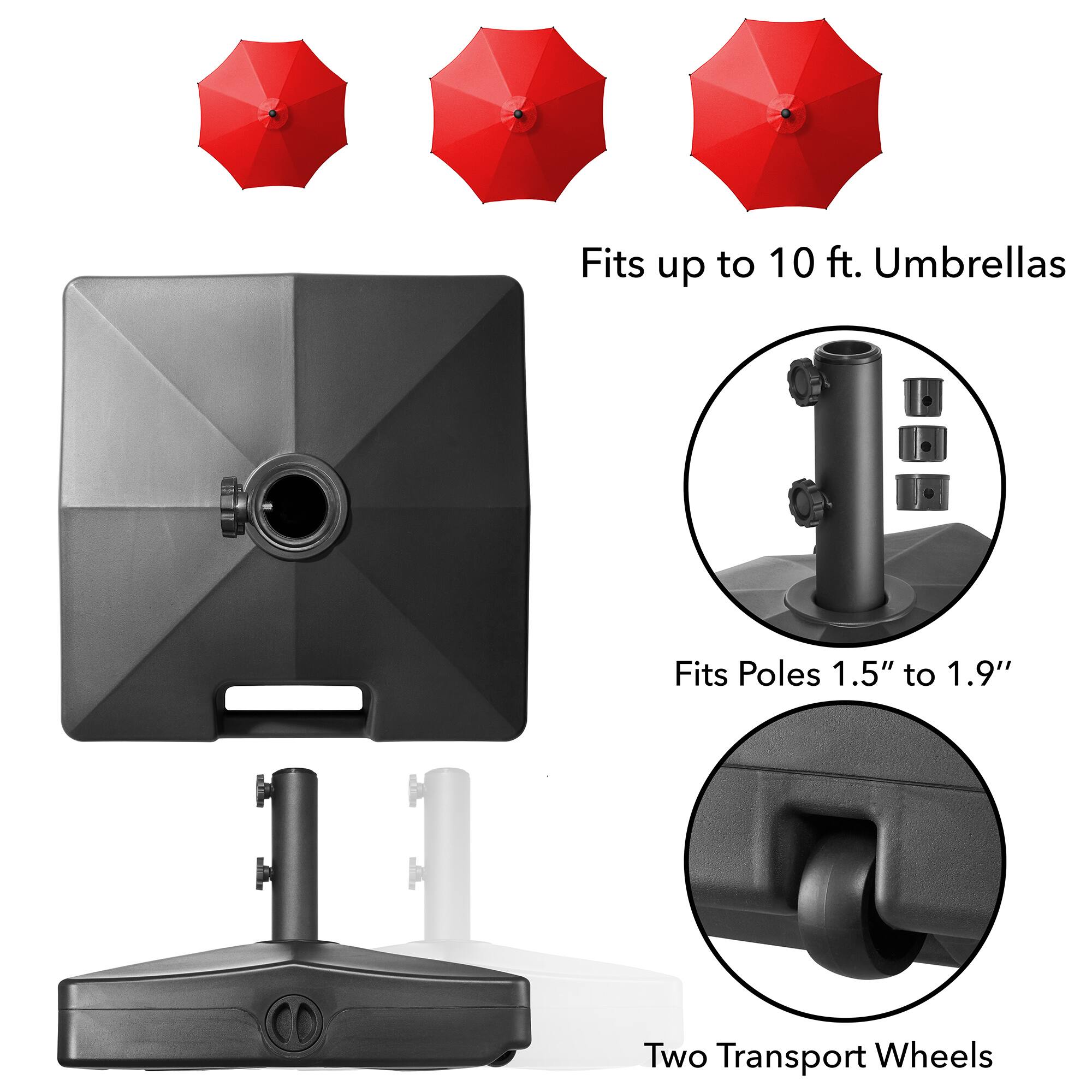 Fits up to 10 ft. Umbrellas  
Fits Poles 1.5" to 1.9"  
Two Transport Wheels