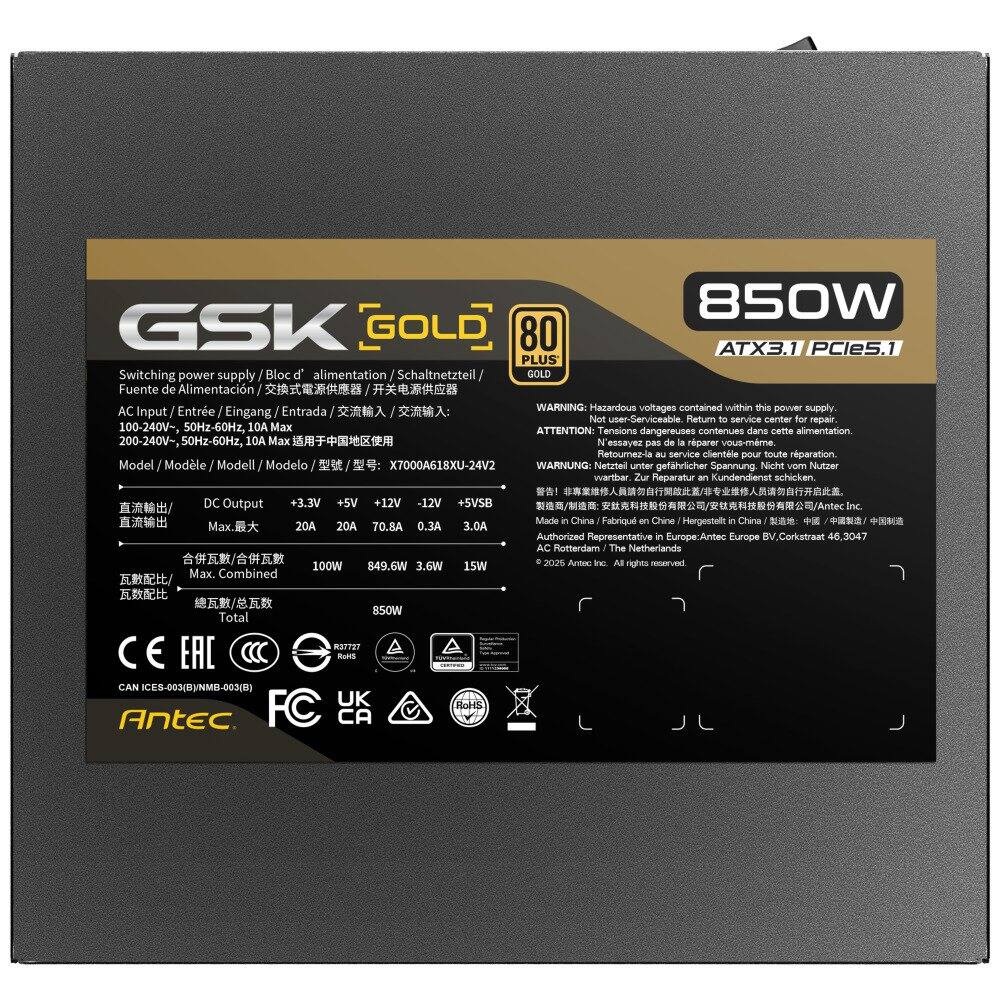 850W GSK GOLD 80 ATX3.1 PCle5.1 Switching power supply  
Bloc d'alimentation Schaltnetzteil GOLD Fuente de Alimentación  

AC Input / Entrée / Eingang / Entrada / AC Input:  
100-240V, 50Hz-60Hz, 10A Max  
200-240V, 50Hz-60Hz, 10A Max  

WARNING: Hazardous voltages contained within this power supply. Not user-serviceable. Return to service center for repair.  
ATTENTION: Tensions dangereuses contenues dans cette alimentation. N'essayez pas de la réparer vous-même. Retournez-la au service client pour toute réparation.  
WARNUNG: Netzspannung unter gefährlicher Spannung. Nicht vom Nutzer wartenbar. Zur Reparatur an Kundendienst schicken.  

Model / Modèle / Modell / Modelo: X7000A618XU-24V2  

DC Output / Sortie / Ausgang / Salida / DC Output:  
+3.3V