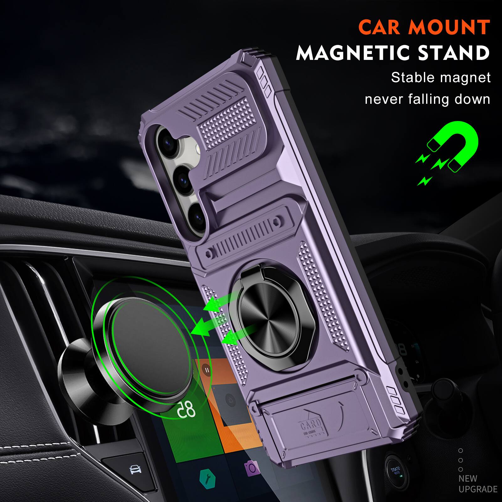 CAR MOUNT MAGNETIC STAND  
Stable magnet never falling down  
NEW UPGRADE