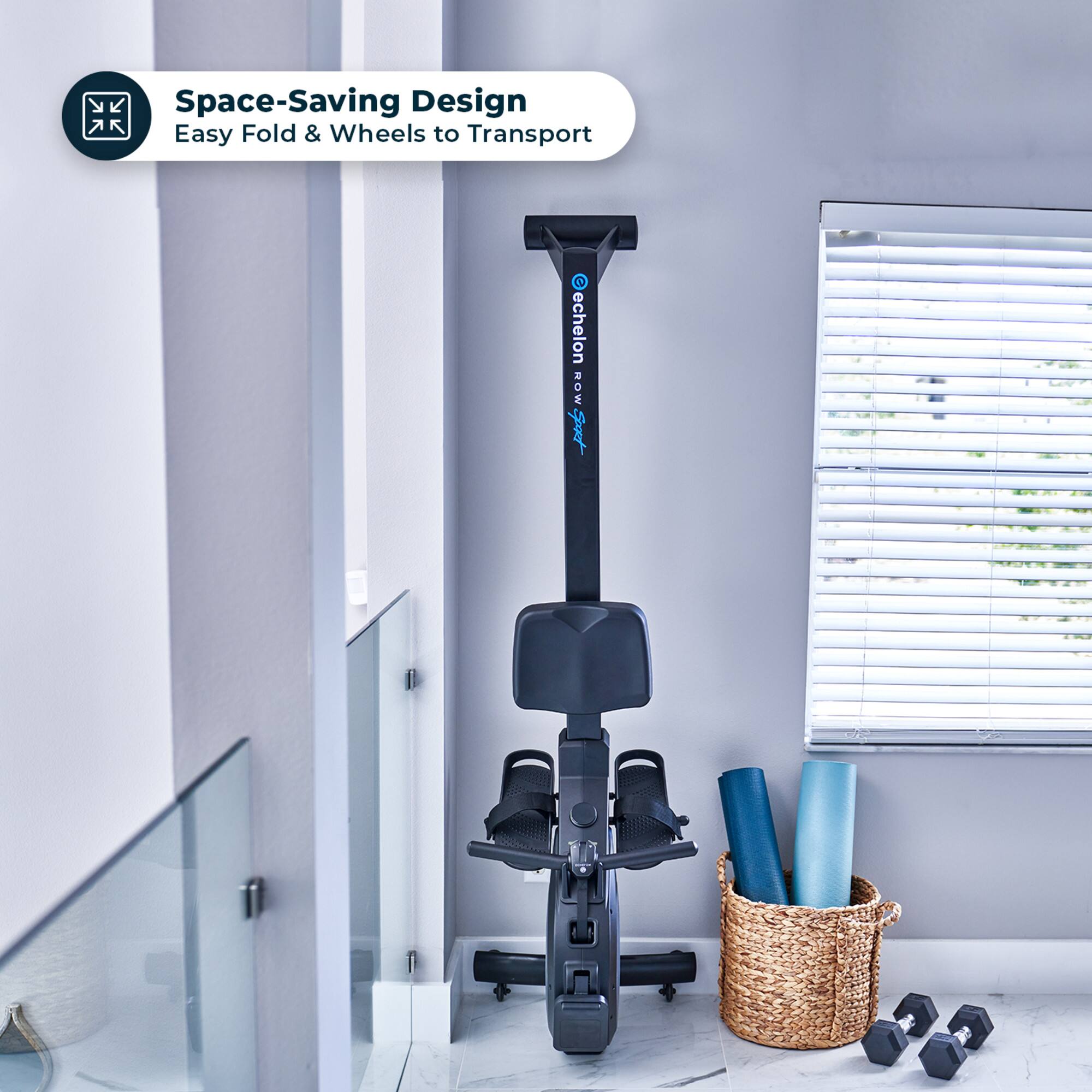 Space-Saving Design  
Easy Fold & Wheels to Transport