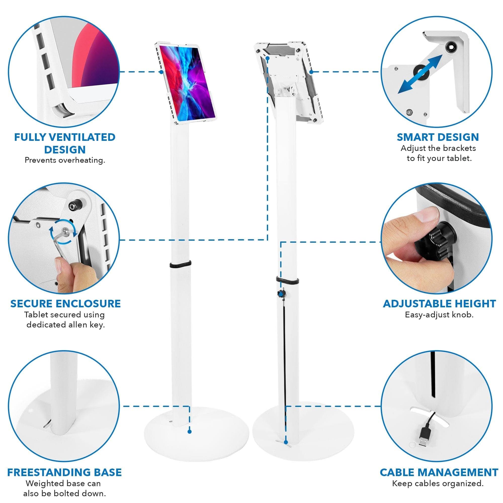 - FULLY VENTILATED DESIGN: Prevents overheating.
- SMART DESIGN: Adjust the brackets to fit your tablet.
- SECURE ENCLOSURE: Tablet secured using dedicated allen key.
- ADJUSTABLE HEIGHT: Easy-adjust knob.
- FREESTANDING BASE: Weighted base can also be bolted down.
- CABLE MANAGEMENT: Keep cables organized.