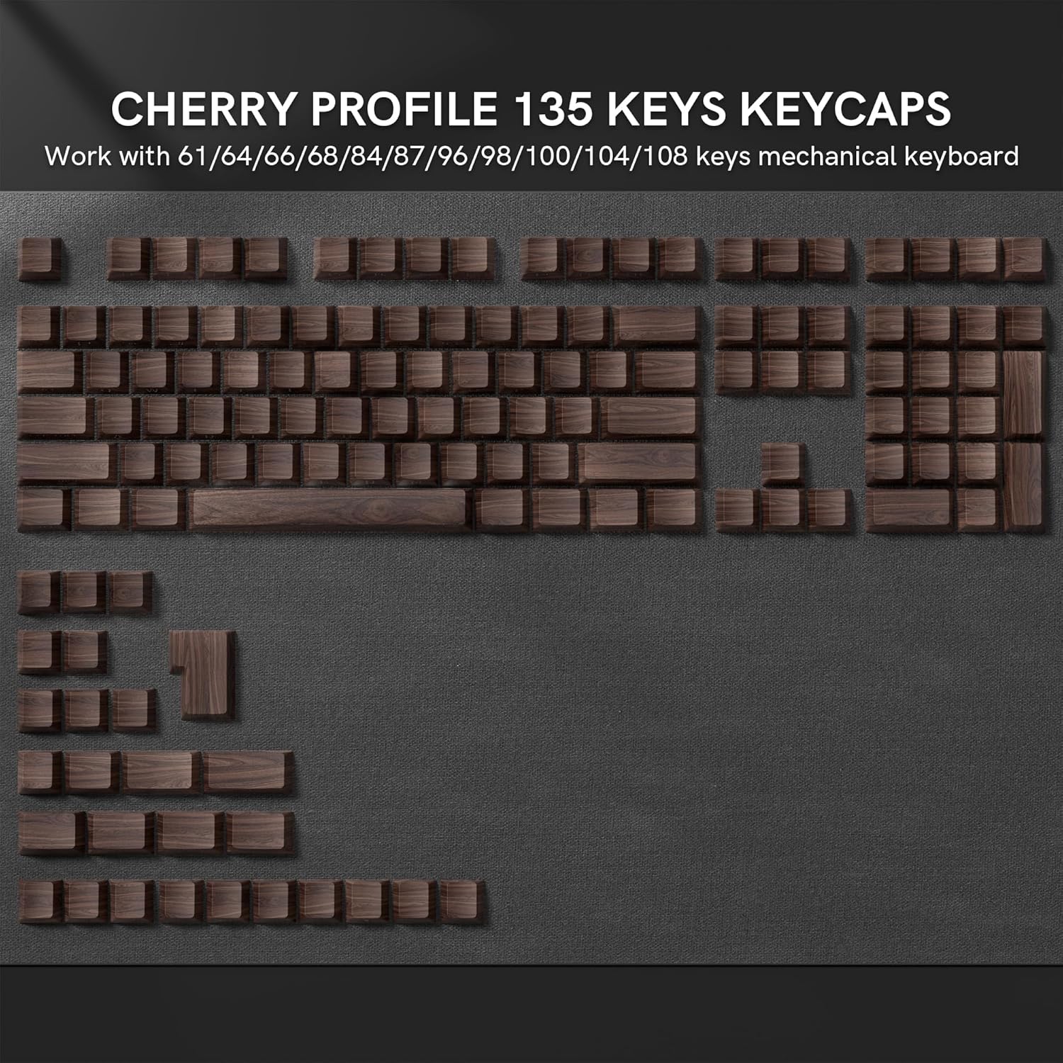 CHERRY PROFILE 135 KEYS KEYCAPS  
Work with 61/64/66/68/84/87/96/98/100/104/108 keys mechanical keyboard