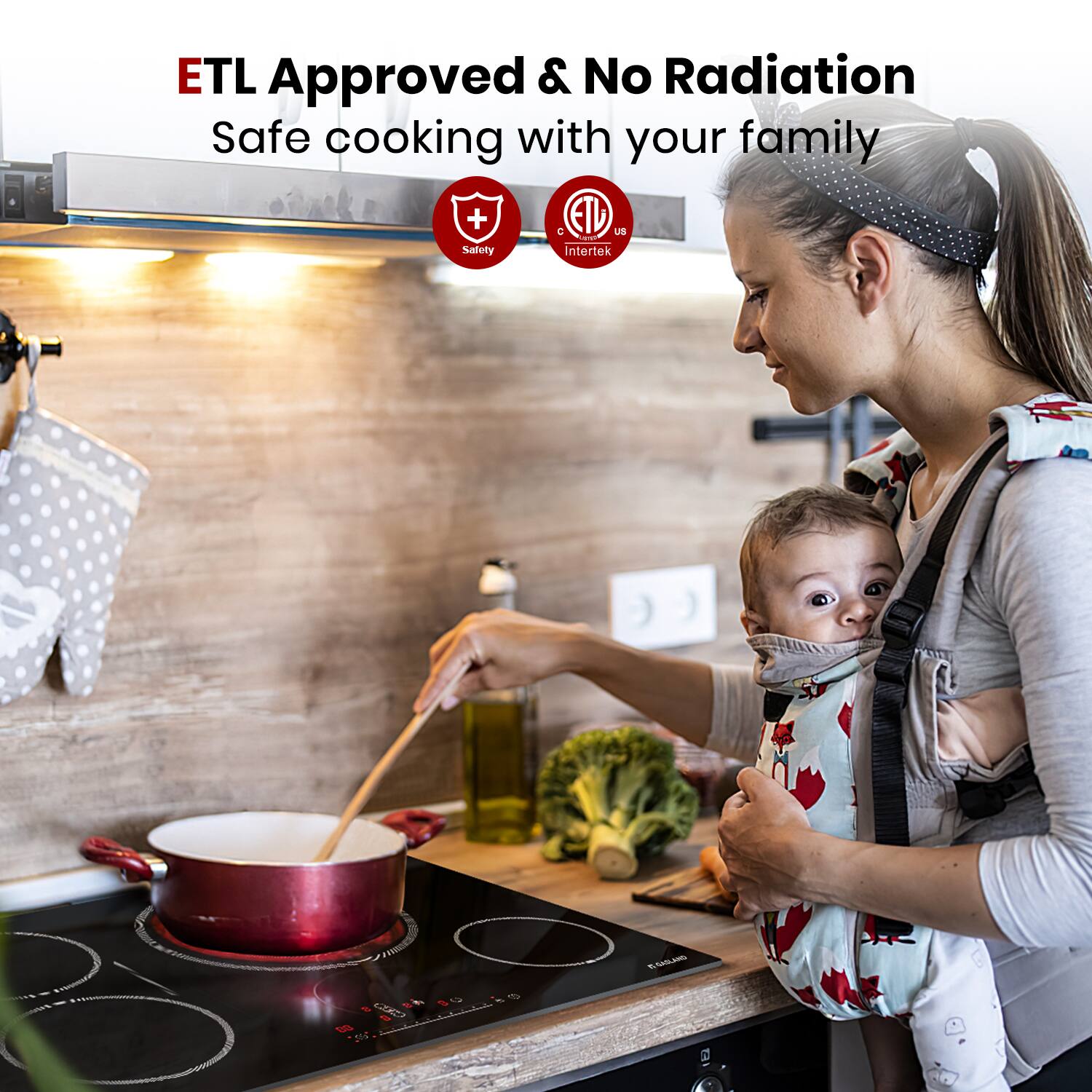 ETL Approved & No Radiation  
Safe cooking with your family  

ETL us  
Intertek