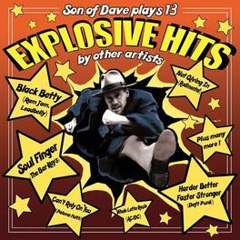 Son of Dave - Explosive Hits - VINYL LP
