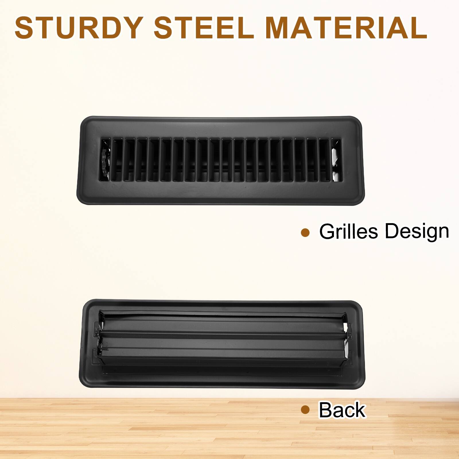 STURDY STEEL MATERIAL

- Grilles Design
- Back
