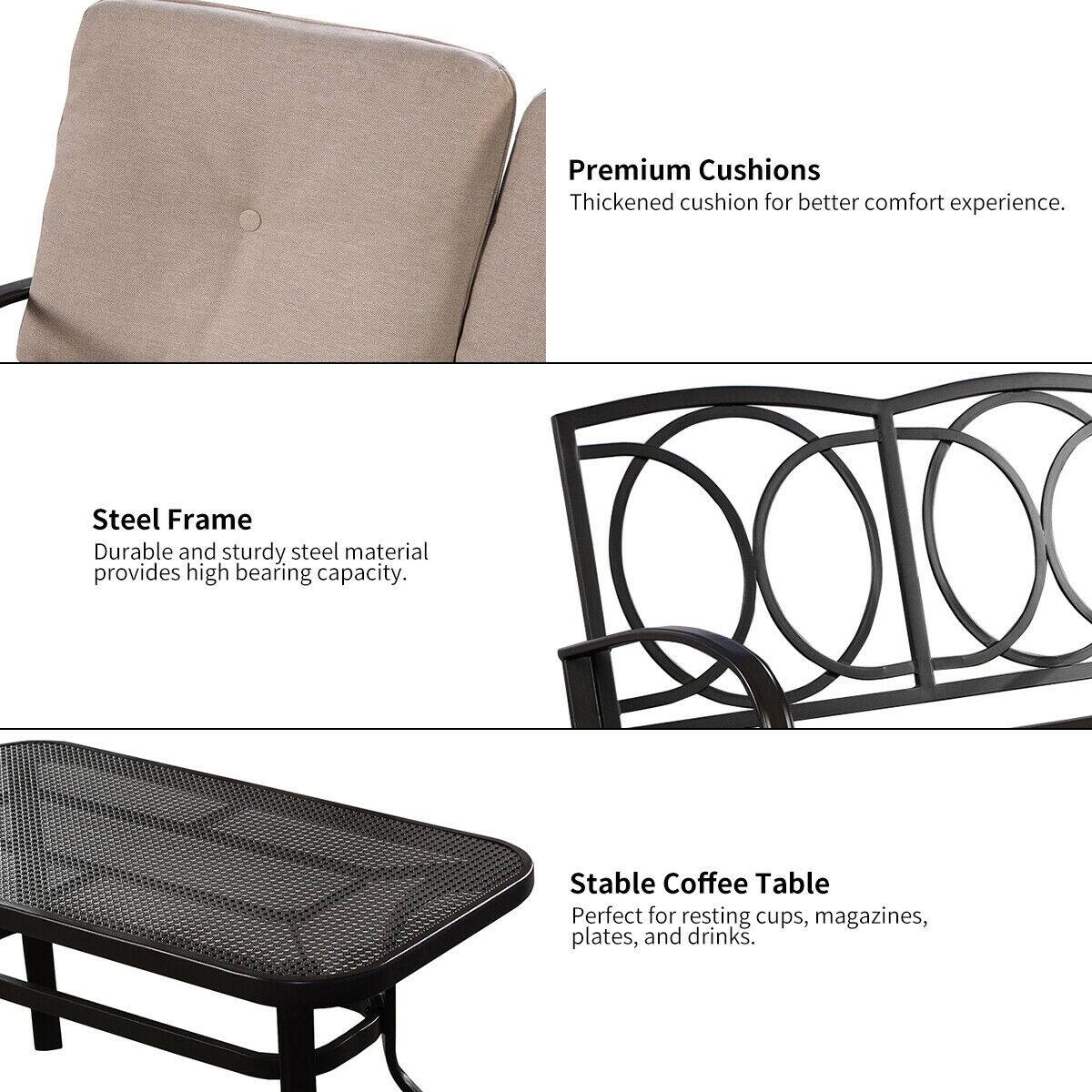 Premium Cushions: Thickened cushion for better comfort experience.
Steel Frame: Durable and sturdy steel material provides high bearing capacity.
Stable Coffee Table: Perfect for resting cups, magazines, plates, and drinks.