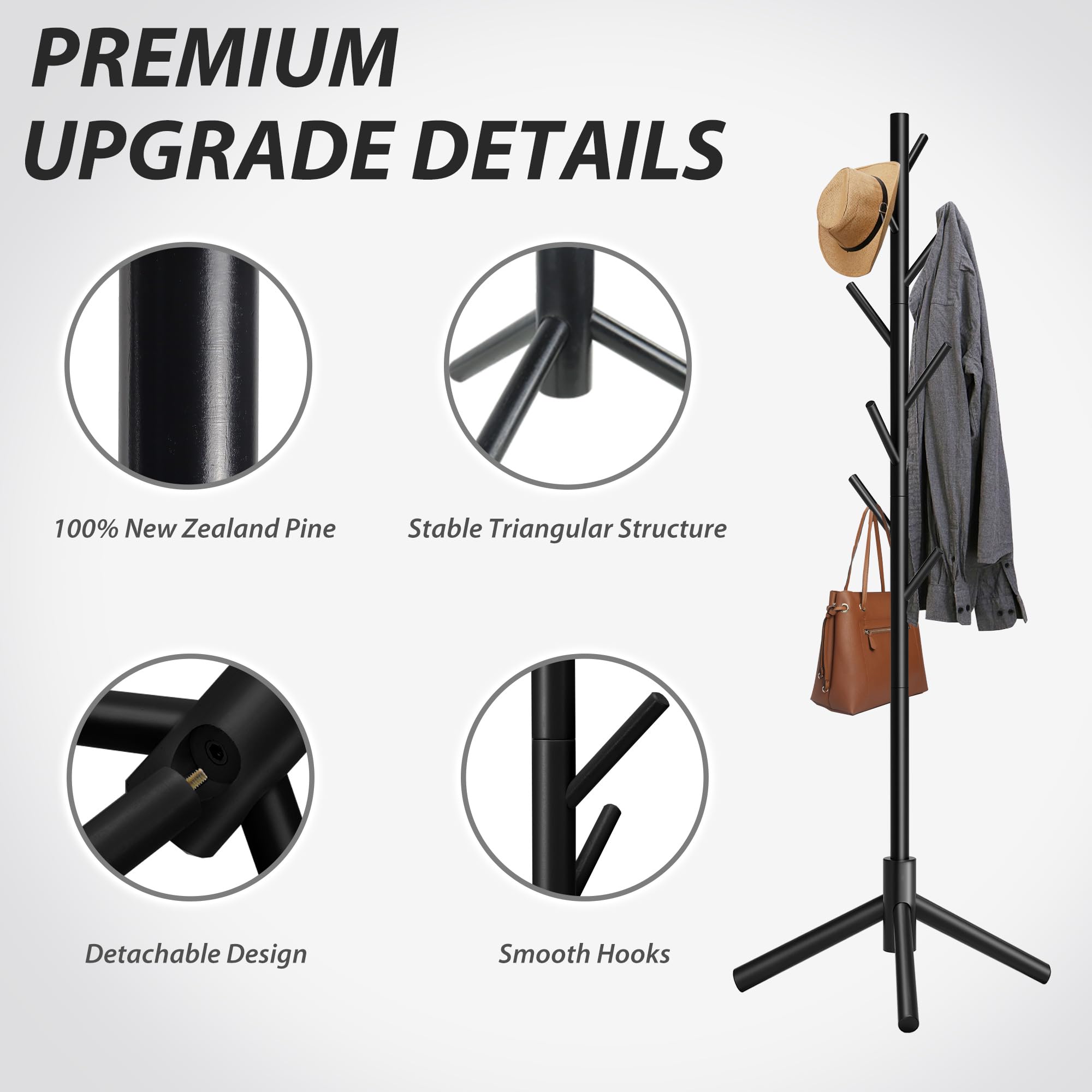 PREMIUM UPGRADE DETAILS

- 100% New Zealand Pine
- Stable Triangular Structure
- Detachable Design
- Smooth Hooks