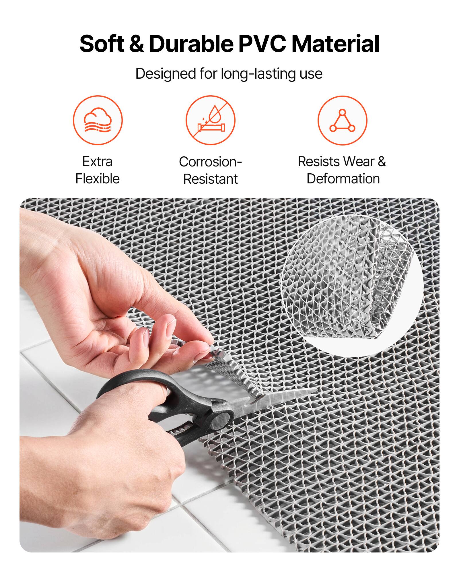 Soft & Durable PVC Material  
Designed for long-lasting use  

- Extra Flexible  
- Corrosion-Resistant  
- Resists Wear & Deformation