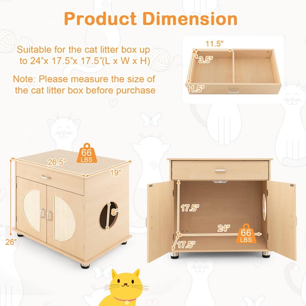 Product Dimension

Suitable for the cat litter box up to 24" x 17.5" x 17.5" (L x W x H)

Note: Please measure the size of the cat litter box before purchase

- 11.5" x 3.5" x 11.5"
- 26.5" x 19" x 8"
- 26" x 17.5" x 24"
- 66 LBS