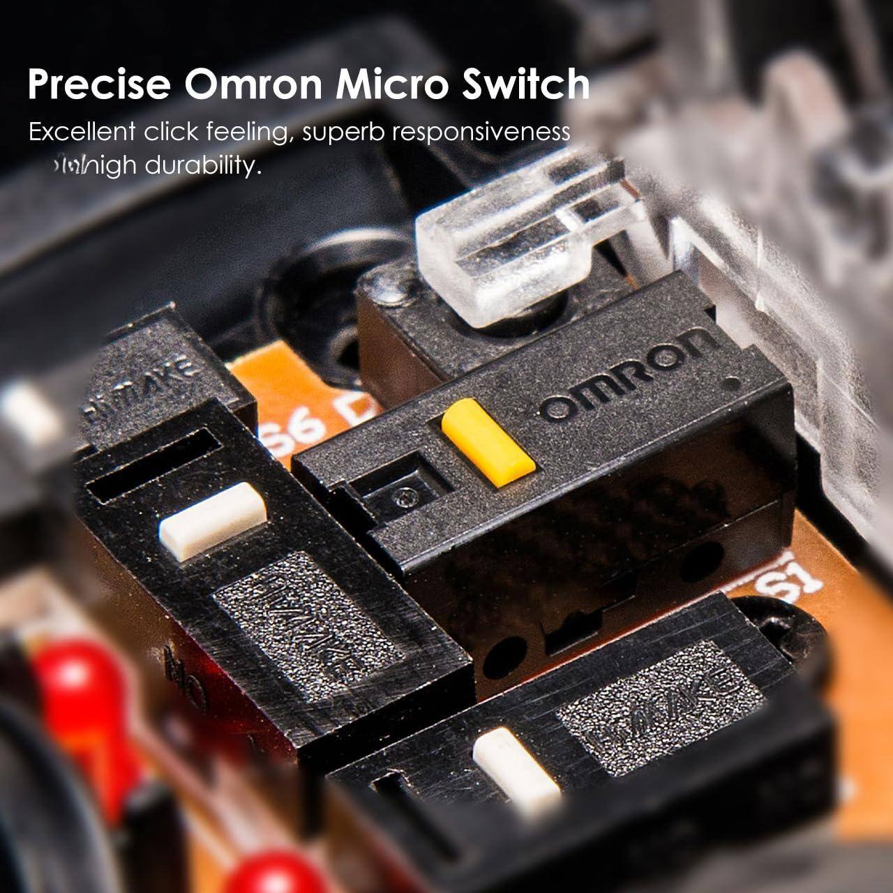 Precise Omron Micro Switch  
Excellent click feeling, superb responsiveness, high durability.