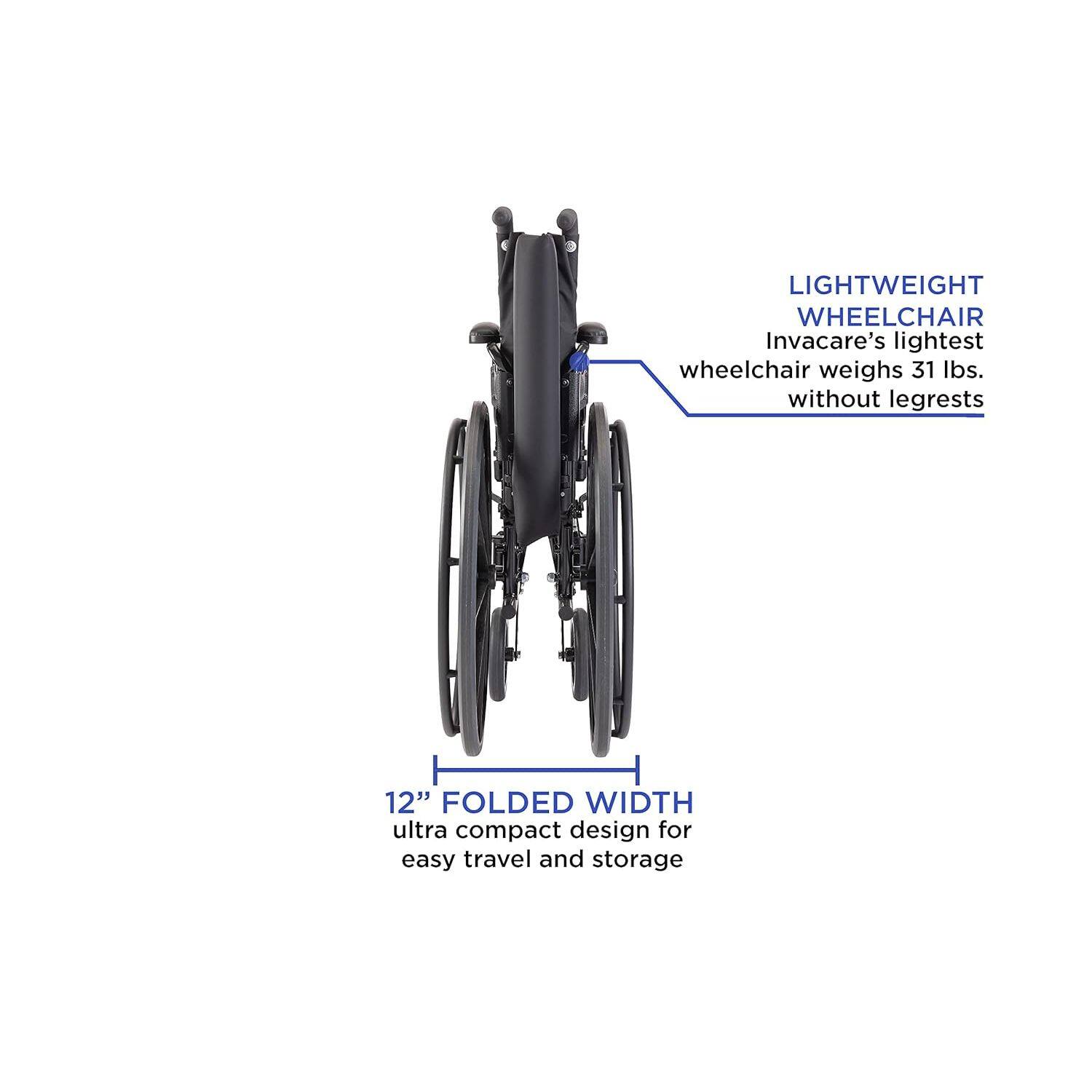 LIGHTWEIGHT WHEELCHAIR  
Invacare's lightest wheelchair weighs 31 lbs. without legrests  

12" FOLDED WIDTH  
ultra compact design for easy travel and storage