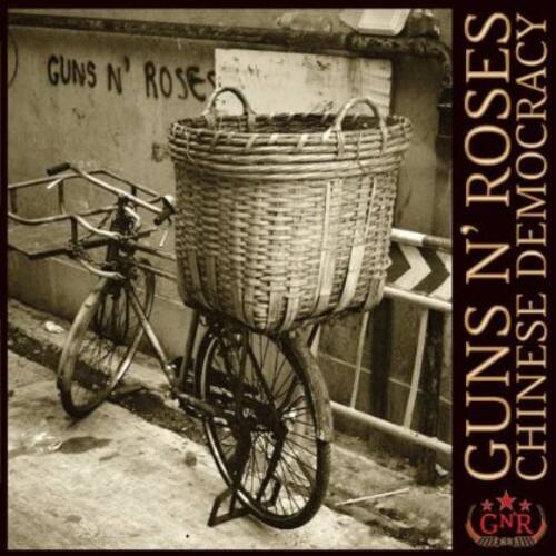 GUNS N' ROSES  
DEMOCRACY N' GUNS  
CHINESE DEMOCRACY  
GNR