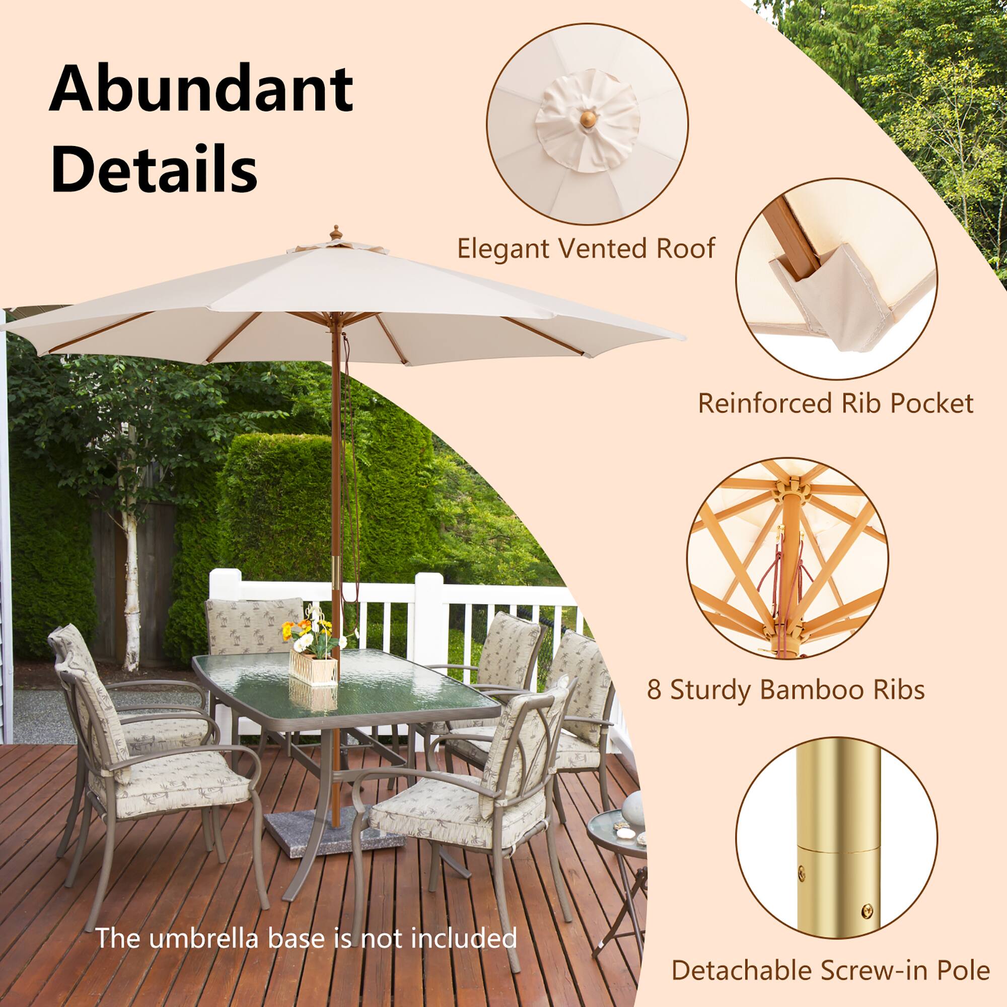 Abundant Details: Elegant Vented Roof, Reinforced Rib Pocket, 8 Sturdy Bamboo Ribs, Detachable Screw-in Pole.
