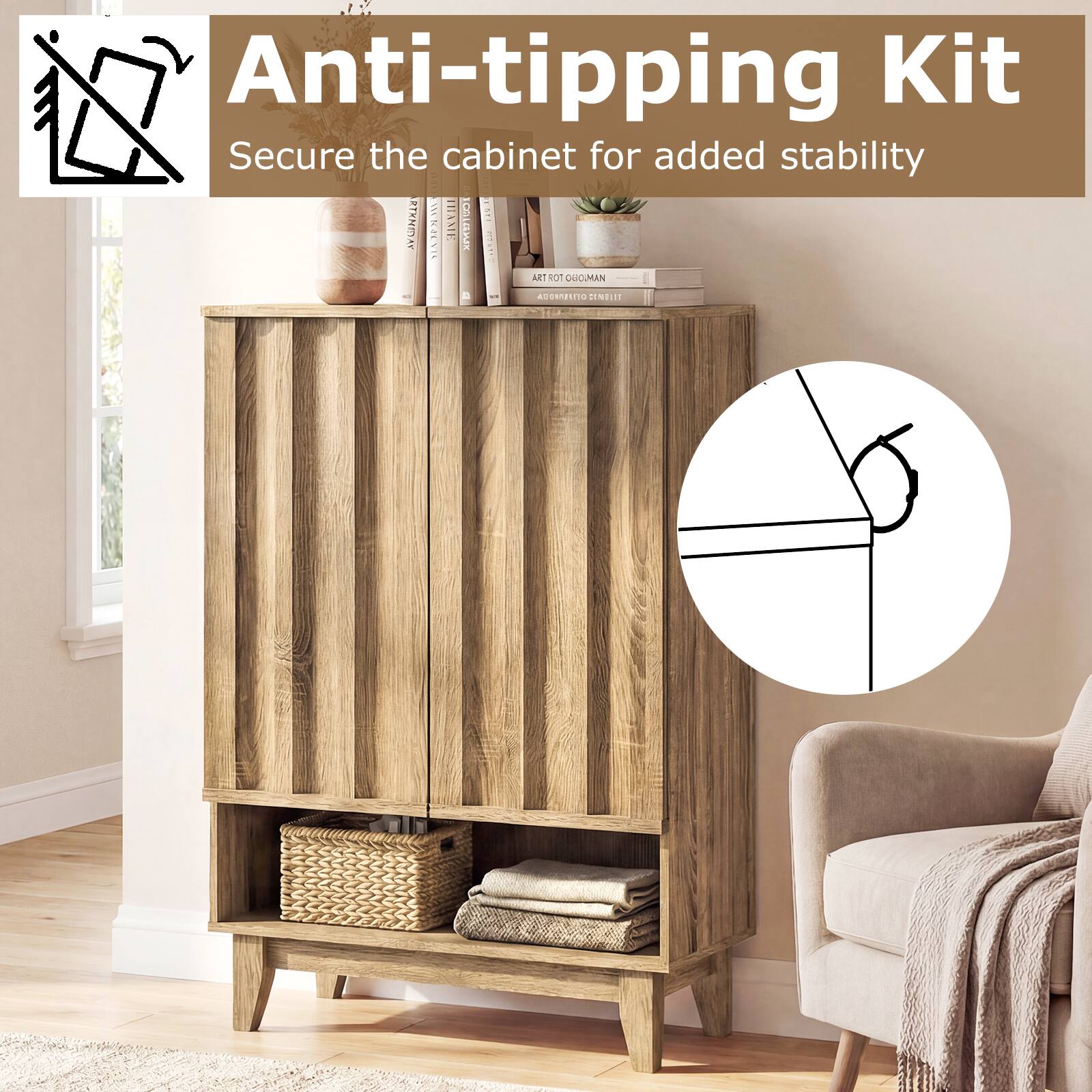 Anti-tipping Kit  
Secure the cabinet for added stability