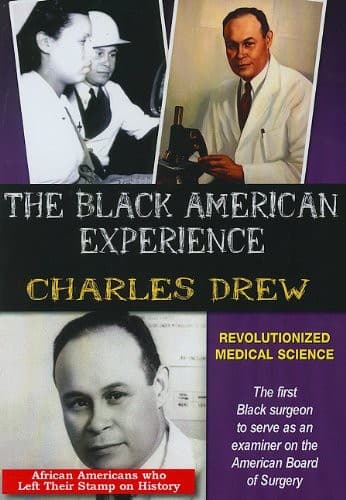 Charles Drew Revolutionized Medical Science  - DVD