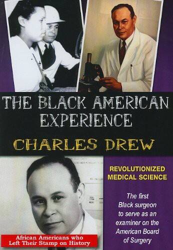 Front. Charles Drew Revolutionized Medical Science - DVD.