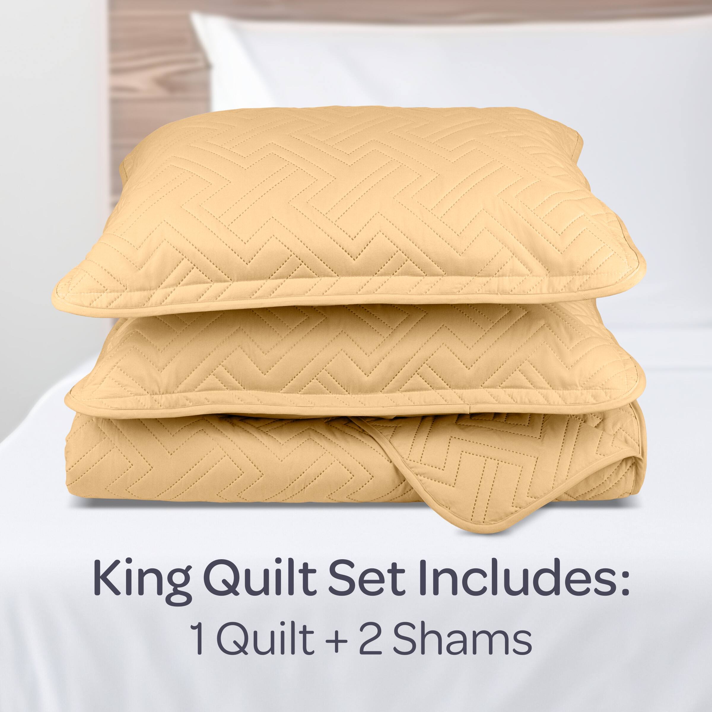 King Quilt Set Includes:  
1 Quilt + 2 Shams