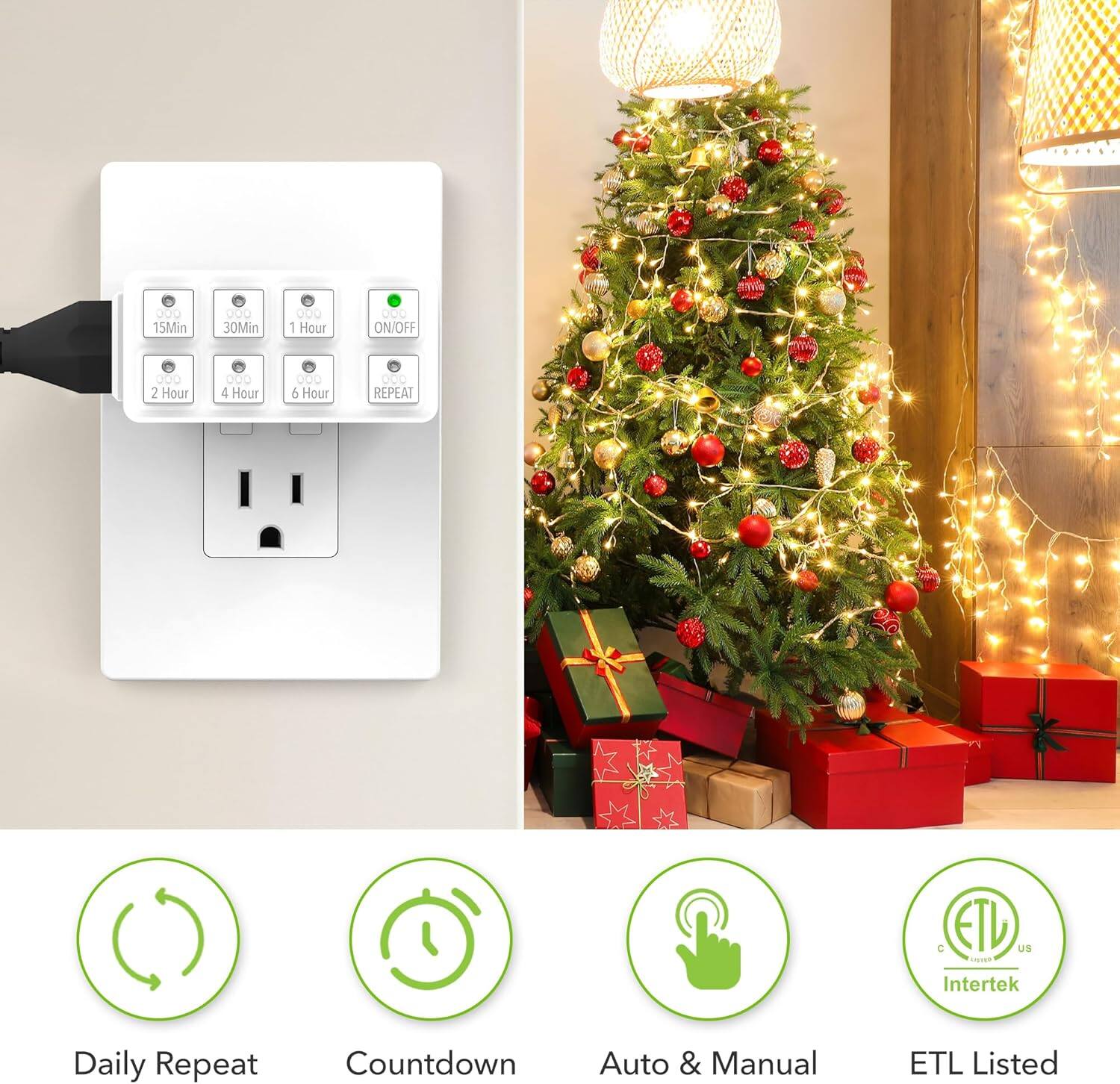 D.. 15Min 30Min 1 Hour ON/OFF NVR AG 2 Hour 4 Hour 6 Hour REPEAT C ETL Listed

Intertek Daily Repeat Countdown Auto & Manual