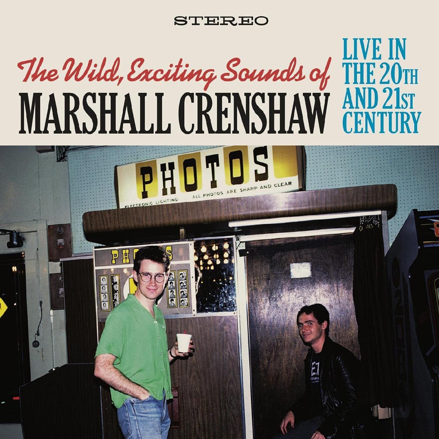 Marshall Crenshaw - The Wild Exciting Sounds of Marshall Crenshaw:  Live In The 20th and  21st - COMPACT DISCS [CD]