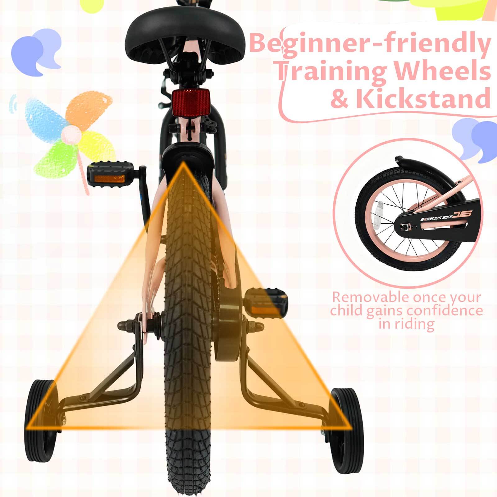 Beginner-friendly Training Wheels & Kickstand

Removable once your child gains confidence in riding