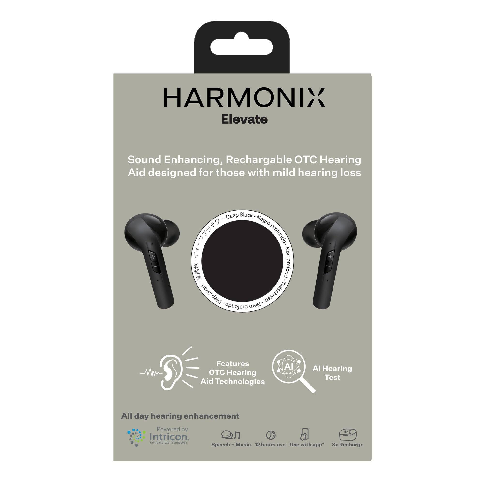 HARMONIX Elevate  
Sound Enhancing, Rechargeable OTC Hearing Aid designed for those with mild hearing loss  
Deep Black - Negro profundo - Noir profond - zwart - Diep Tiefschwarz - profondo Nero  

Features:  
- OTC Hearing Aid Technologies  
- AI Hearing Test  
- All day hearing enhancement  
- Powered by Intricon  
- Speech + Music  
- 12 hours use  
- Use with app*  
- 3x Recharge