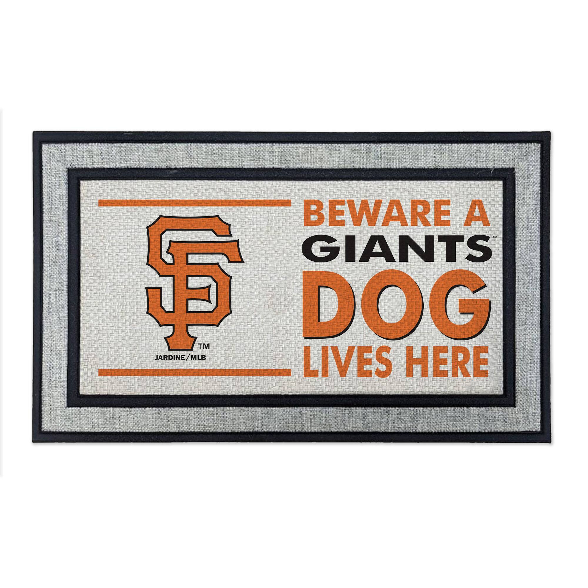 BEWARE A GIANTS DOG LIVES HERE