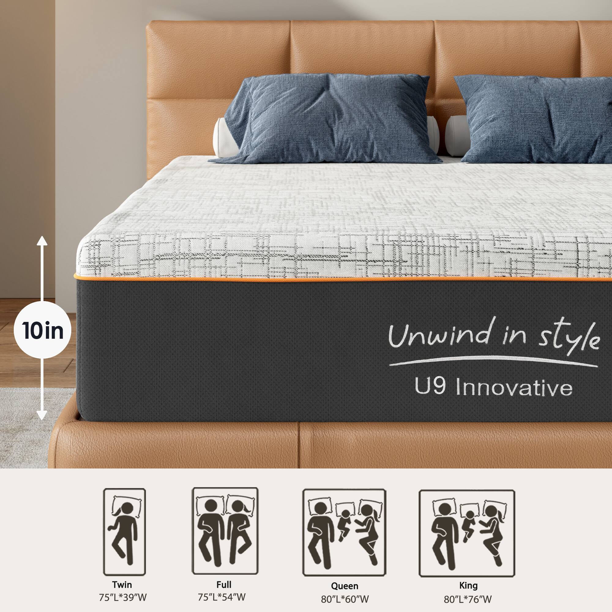 10in Unwind in style U9 Innovative

Twin: 75"L x 39"W  
Full: 75"L x 54"W  
Queen: 80"L x 60"W  
King: 80"L x 76"W