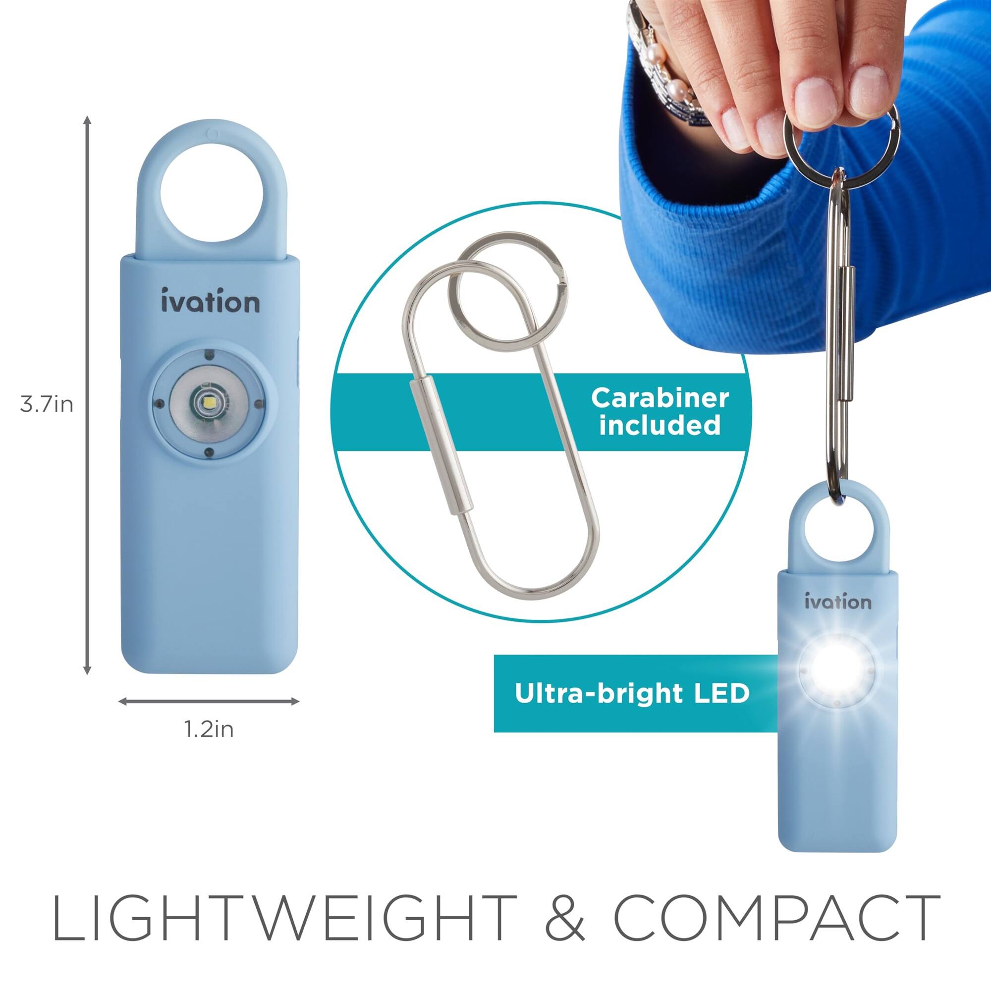 ivation 3.7in Carabiner included ivation 1.2in Ultra-bright LED LIGHTWEIGHT & COMPACT