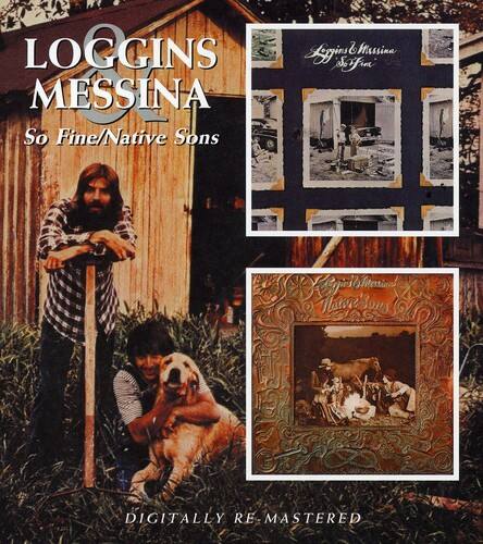 Loggins & Messina - So Fine / Native Sons   - COMPACT DISCS [CD] price history on PriceWatchPro