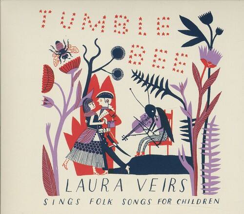Tumble Bee  
Laura Veirs  
Sings Folk Songs for Children