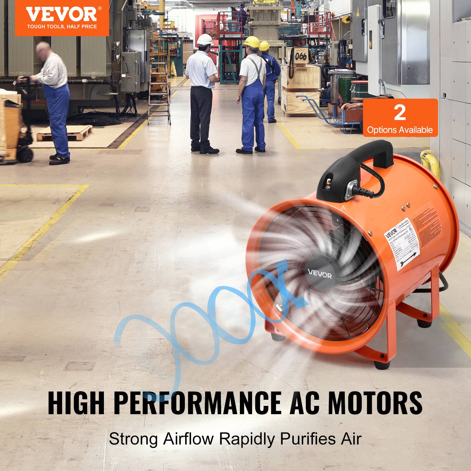 VEVOR TOUGH TOOLS, HALF PRICE

066

2 Options Available

VEVOR

HIGH PERFORMANCE AC MOTORS
Strong Airflow Rapidly Purifies Air