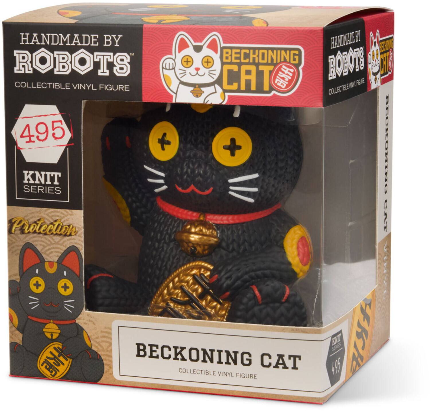 HANDMADE BY ROBOTS  
COLLECTIBLE VINYL FIGURE  
495  
KNIT SERIES  

BECKONING CAT  
COLLECTIBLE VINYL FIGURE  

Protection