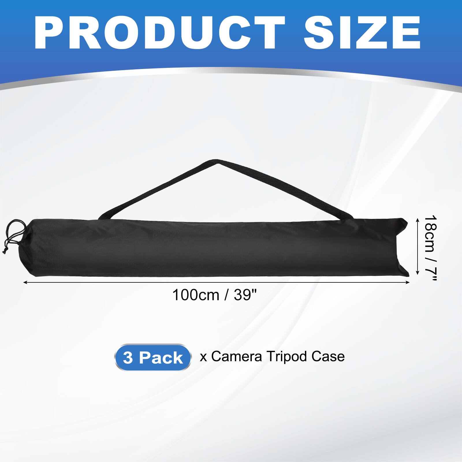 PRODUCT SIZE  
100cm / 39" / 39"  
18cm / 7"  
3 Pack x Camera Tripod Case