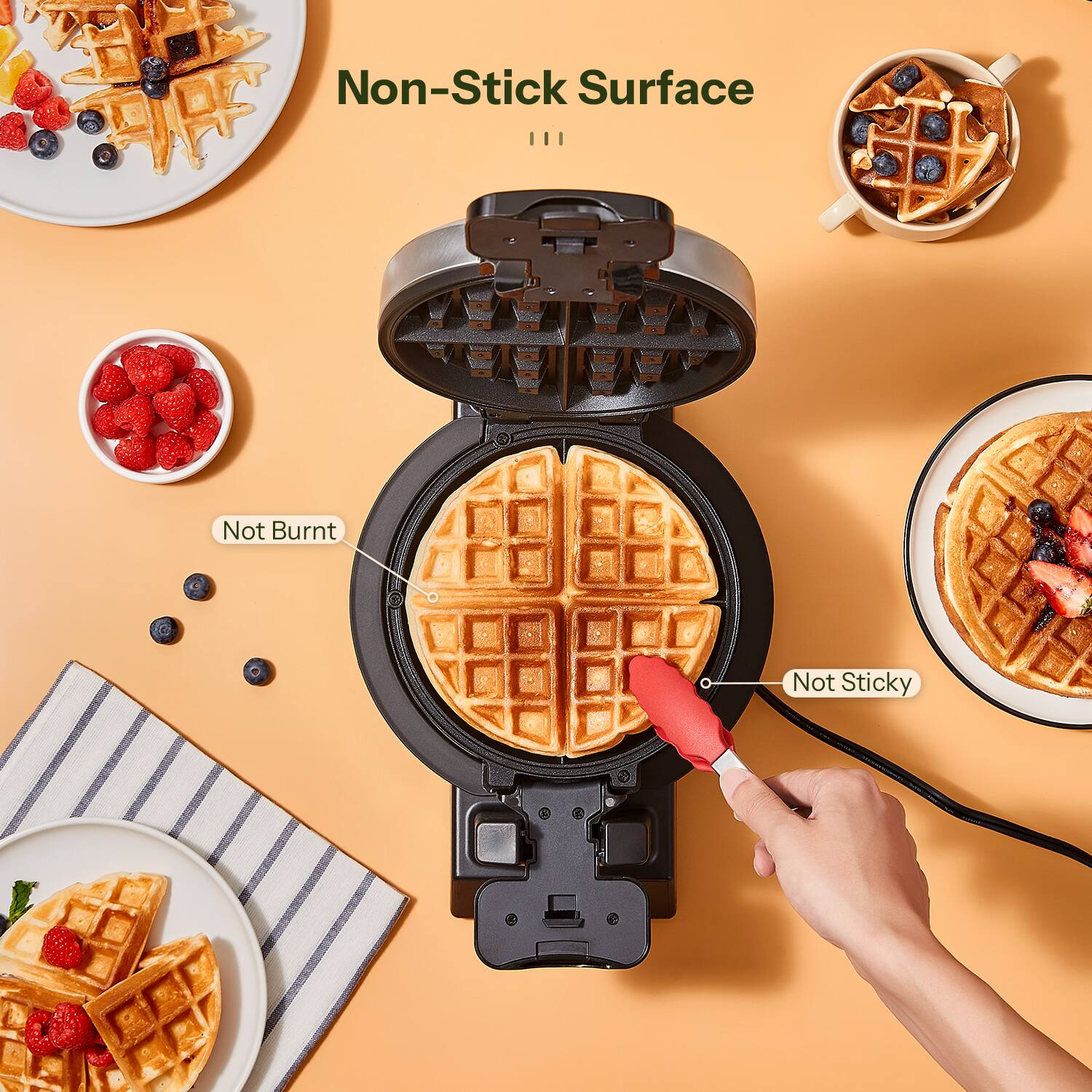 Non-Stick Surface

Not Burnt

Not Sticky