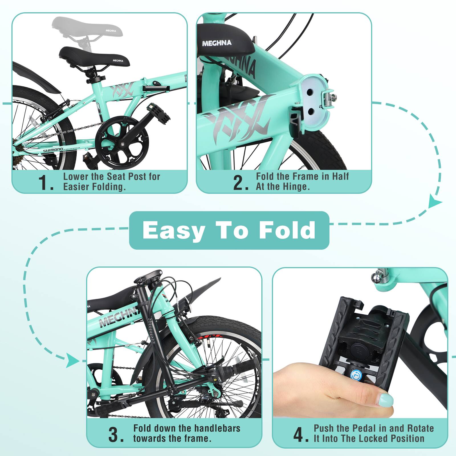 1. Lower the Seat Post for Easier Folding.
2. Fold the Frame in Half at the Hinge.
3. Fold down the handlebars towards the frame.
4. Push the Pedal in and Rotate It Into The Locked Position.