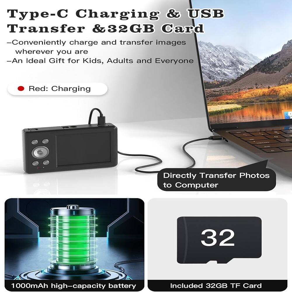 Type-C Charging & USB Transfer & 32GB Card  
- Conveniently charge and transfer images wherever you are  
- An Ideal Gift for Kids, Adults and Everyone  

Red: Charging  

Directly Transfer Photos to Computer  

1000mAh high-capacity battery  

Included 32GB TF Card