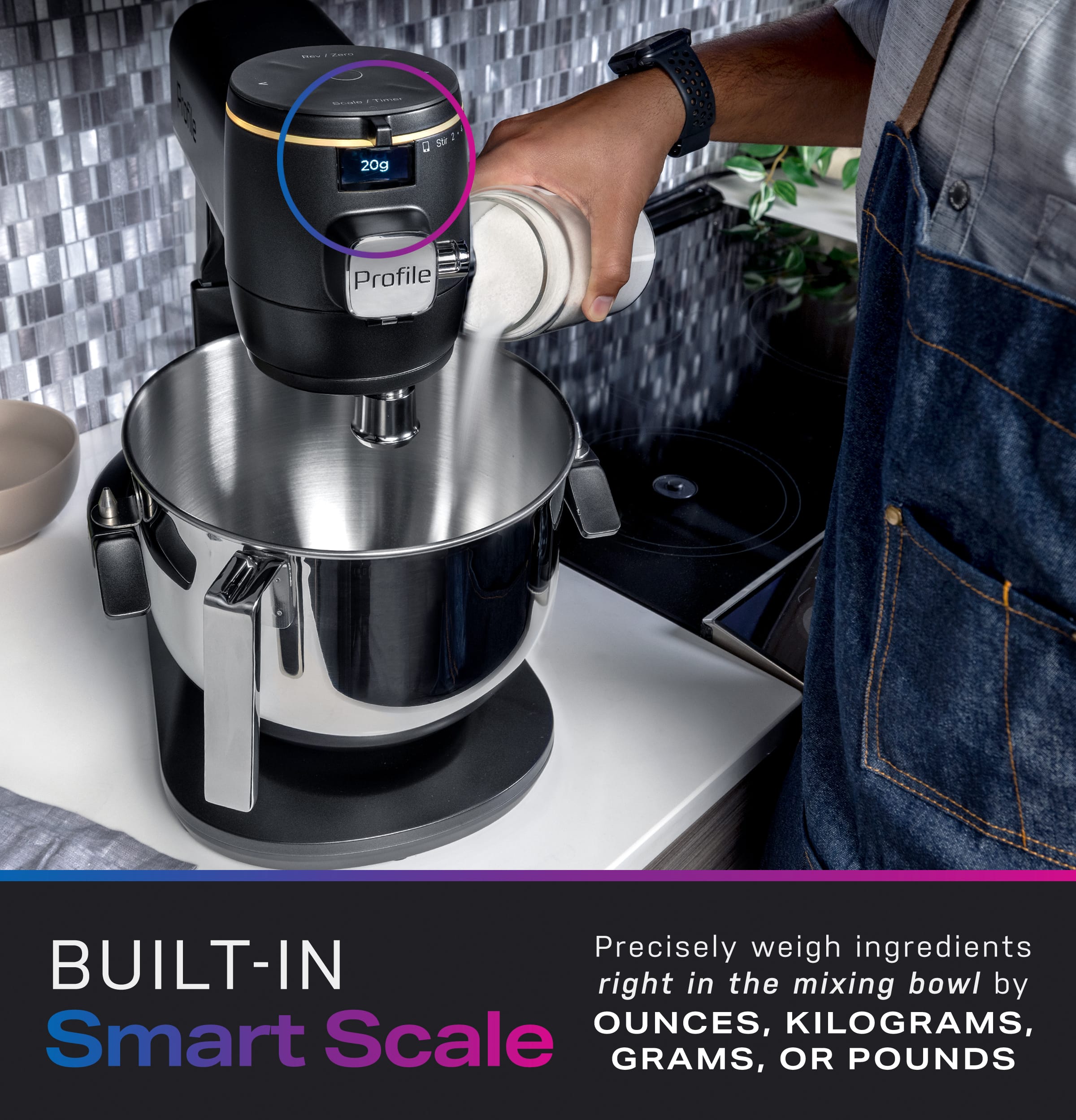 Built-in smart scale with a mixing bowl that precisely weighs ingredients by ounces, kilograms, grams, or pounds.