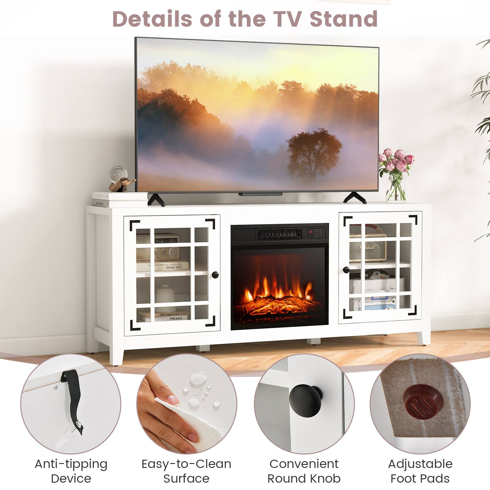 Details of the TV Stand - Anti-tipping Device - Easy-to-Clean Surface - Convenient Round Knob - Adjustable Foot Pads