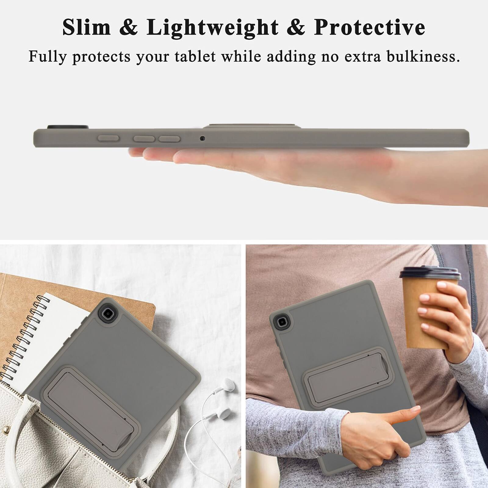 Slim & Lightweight & Protective  
Fully protects your tablet while adding no extra bulkiness.