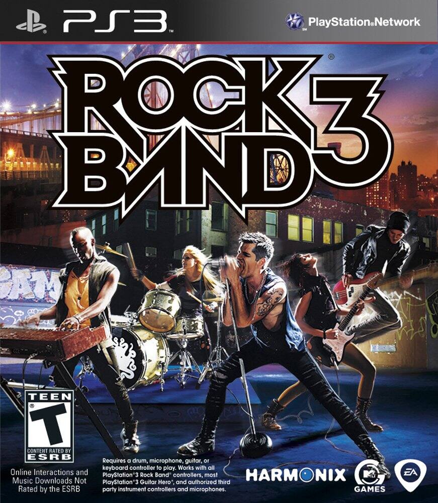 **PS3**  
**PlayStation Network**

**ROCK BAND 3**

**TEEN**  
**CONTENT RATED BY ESRB**

**Online Interactions and Music Downloads Not Rated by the ESRB**

**Requires a drum, microphone, guitar, or keyboard controller to play. Works with all PlayStation 3 Rock Band controllers, most PlayStation 3 Guitar Hero and authorized third party instrument controllers and microphones.**

**HARMONIX GAMES**  
**EA GAMES**

**PlayStation 3** - T (Teen 13+)