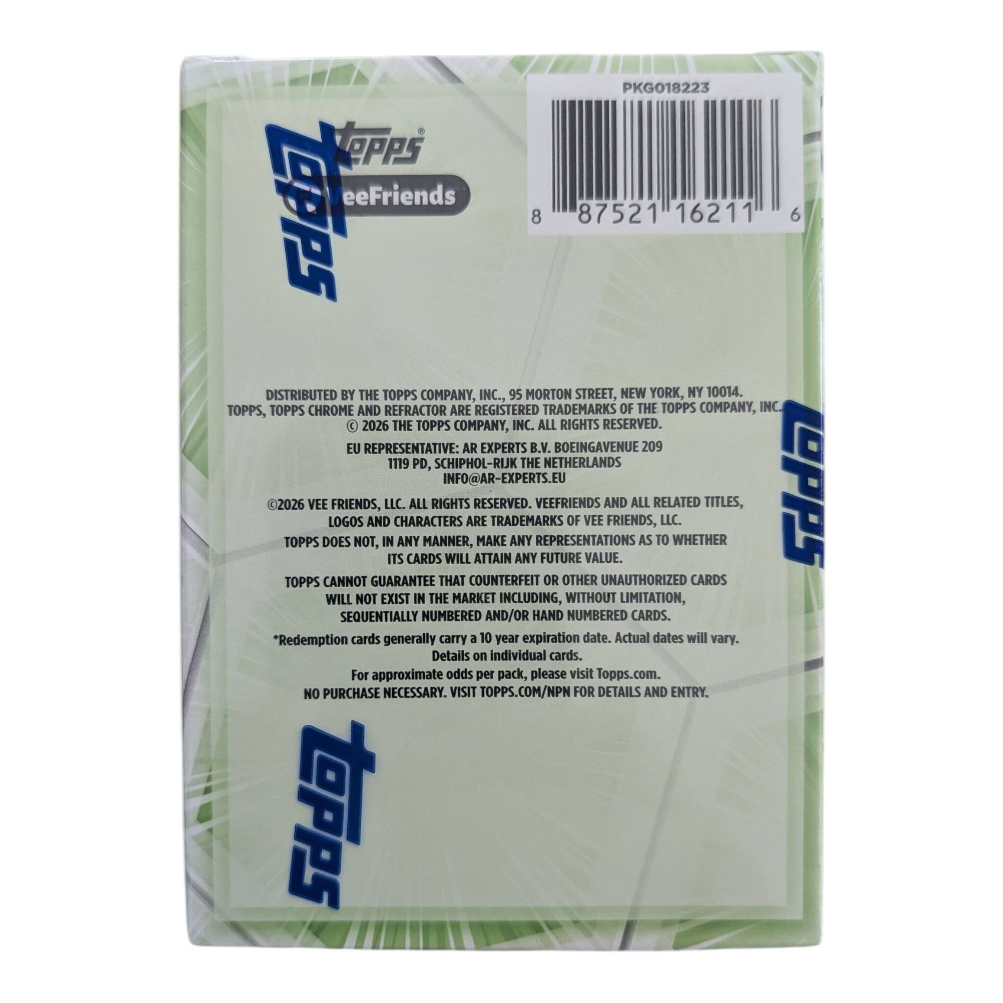 PKG018223 ppps eeFriends TOPPS 8 87521 16211 6  
DISTRIBUTED BY THE TOPPS COMPANY, INC., 95 MORTON STREET, NEW YORK, NY 10014.  
TOPPS, TOPPS CHROME AND REFRACTOR ARE REGISTERED TRADEMARKS OF THE TOPPS COMPANY, INC 2026 THE TOPPS COMPANY, INC. ALL RIGHTS RESERVED.  
EU REPRESENTATIVE: AR EXPERTS B.V. BOEINGAVENUE 209 1119 PD, SCHIPHOL-RIJK THE NETHERLANDS INFO@AR-EXPERTS.EU  
CPPS 02026 VEE FRIENDS, LLC. ALL RIGHTS RESERVED. VEEFRIENDS AND ALL RELATED TITLES, LOGOS AND CHARACTERS ARE TRADEMARKS OF VEE FRIENDS, LLC.  
TOPPS DOES NOT, IN ANY MANNER, MAKE ANY REPRESENTATIONS AS TO WHETHER ITS CARDS WILL ATTAIN ANY FUTURE VALUE.  
TOPPS CANNOT GUARANTEE THAT COUNTERFEIT OR OTHER UNAUTHORIZED CARDS WILL NOT EXIST IN THE MARK