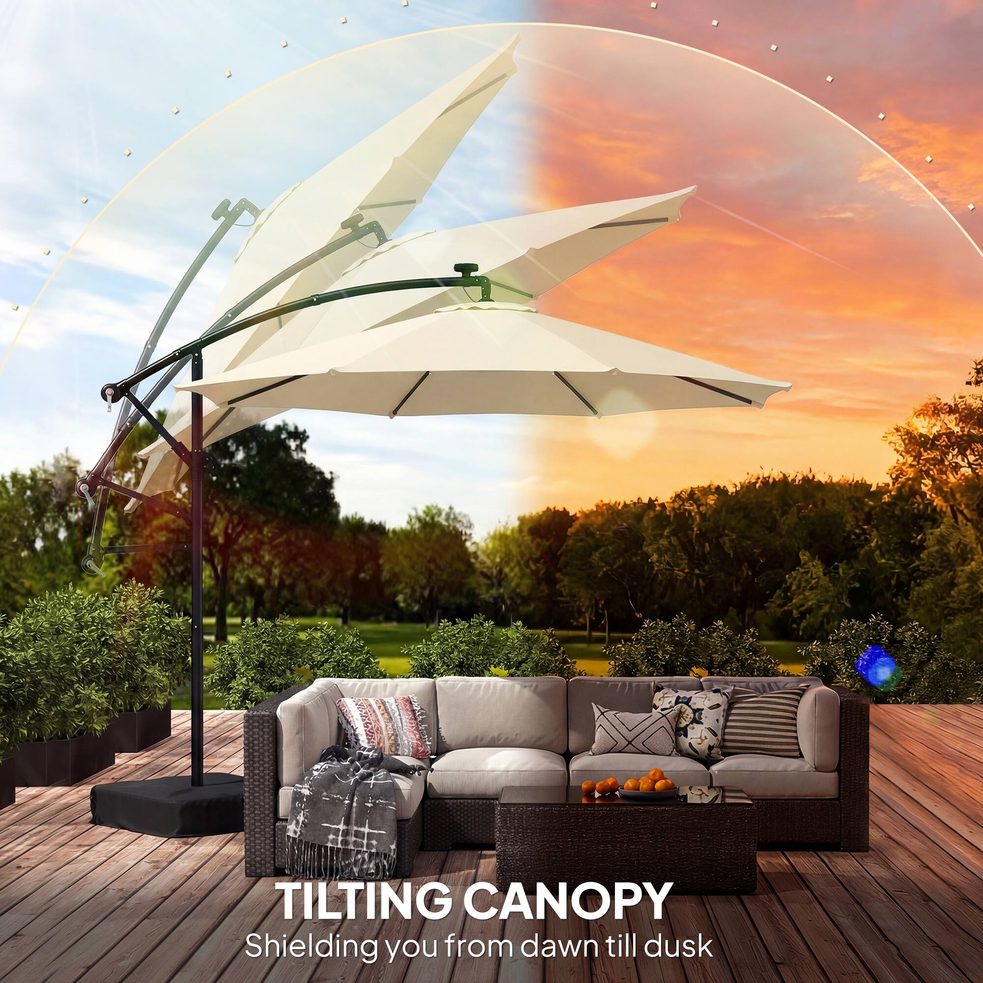 TILTING CANOPY  
Shielding you from dawn till dusk