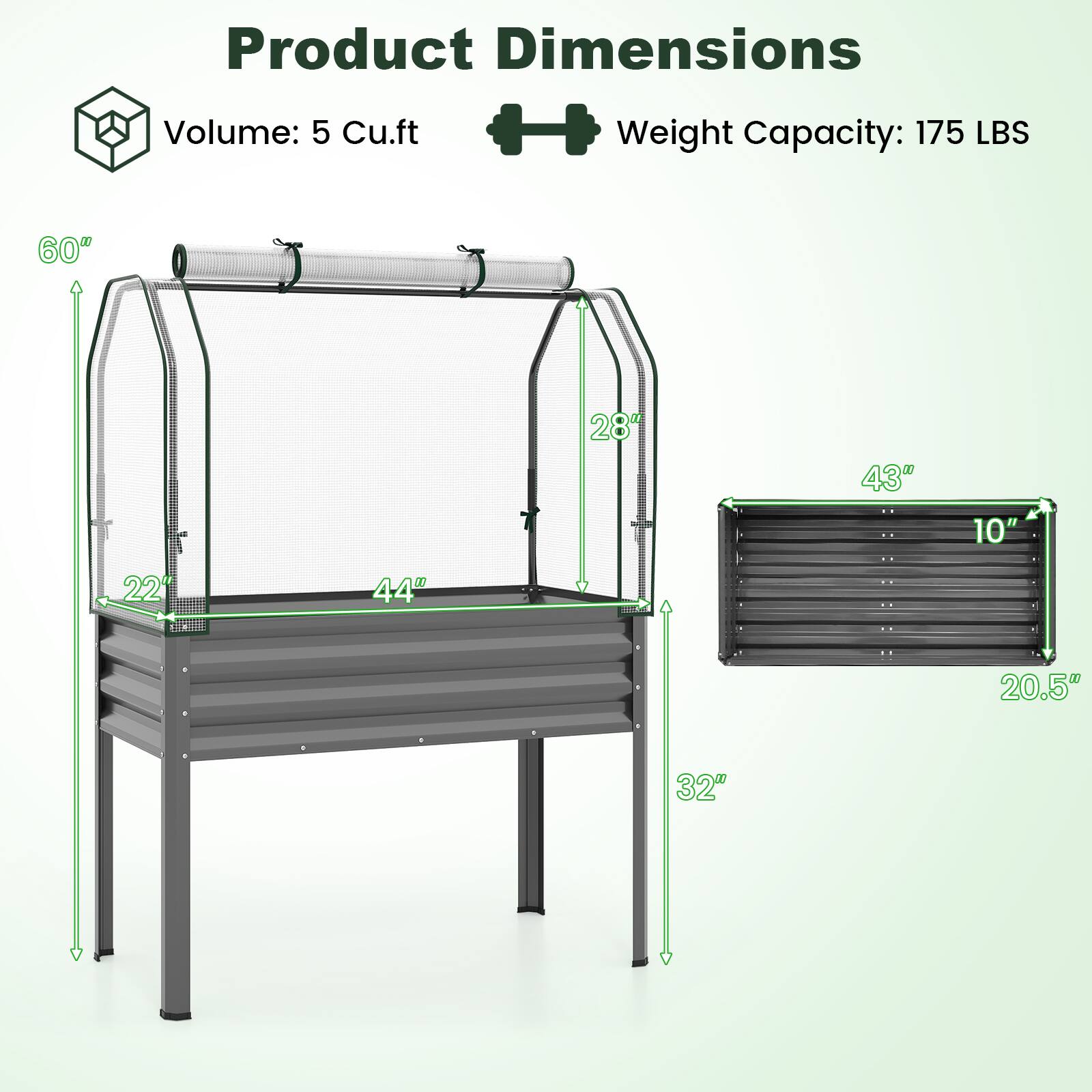 Product Dimensions  
Volume: 5 Cu.ft  
Weight Capacity: 175 LBS  

60"  
28"  
43"  
10"  
22"  
44"  
20.5"  
32"