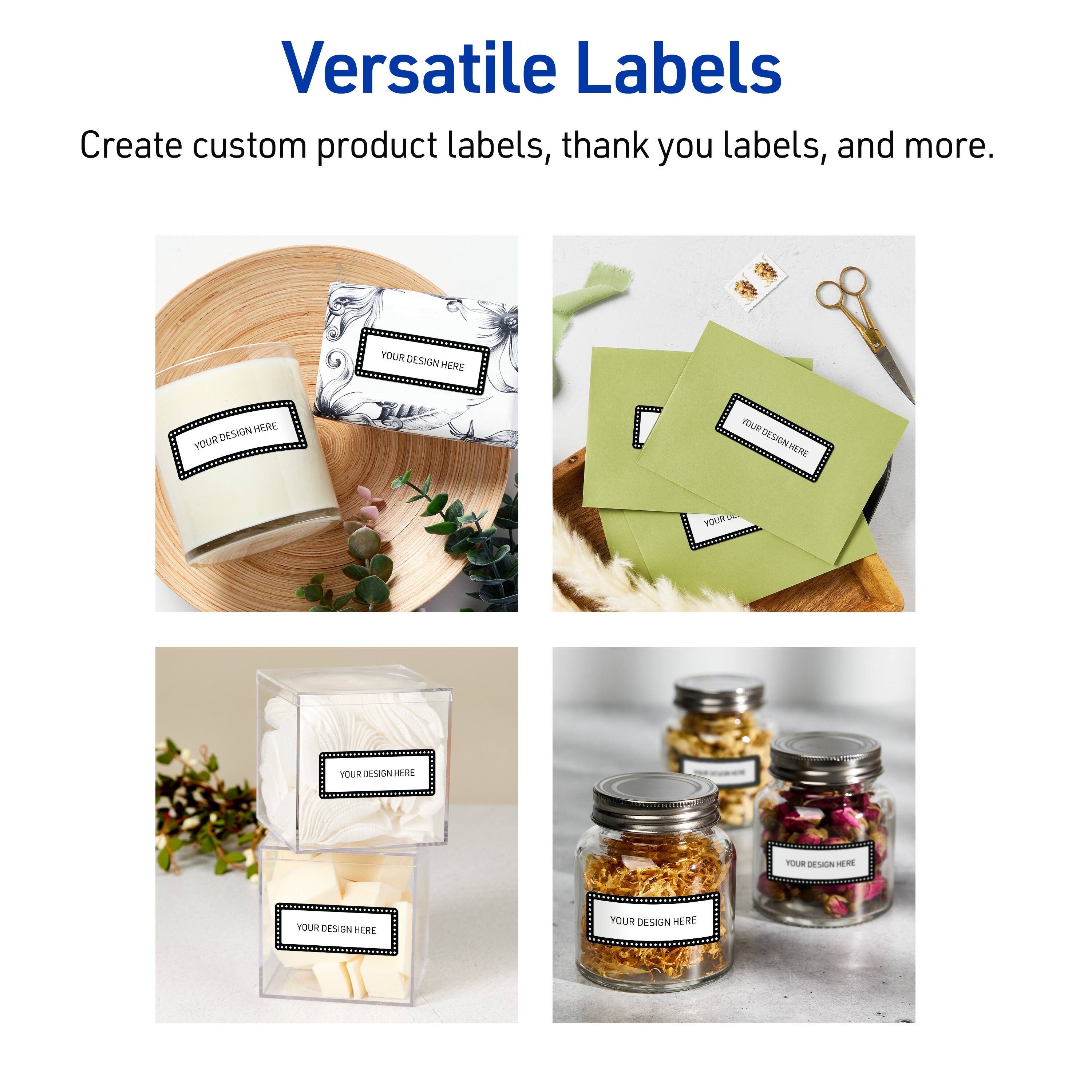 Versatile Labels

Create custom product labels, thank you labels, and more.

YOUR DESIGN HERE

YOUR DESIGN HERE

YOUR DESIGN HERE

YOUR DESIGN HERE