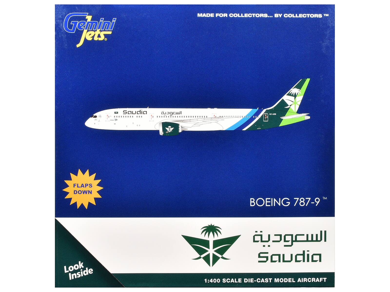 Gemini Jets  
MADE FOR COLLECTORS... BY COLLECTORS™  

Saudia  
السعودية  
BOEING 787-9  

FLAPS DOWN  

Look Inside  

1:400 SCALE DIE-CAST MODEL AIRCRAFT