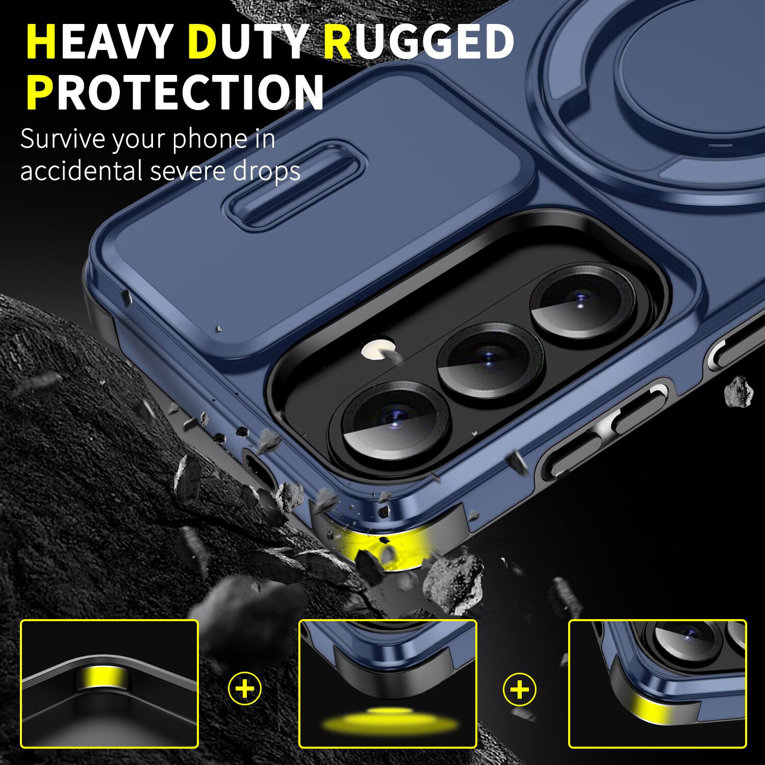 HEAVY DUTY RUGGED PROTECTION  
Survive your phone in accidental severe drops