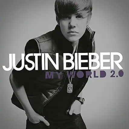JUSTIN BIEBER
MY WORLD 2.0