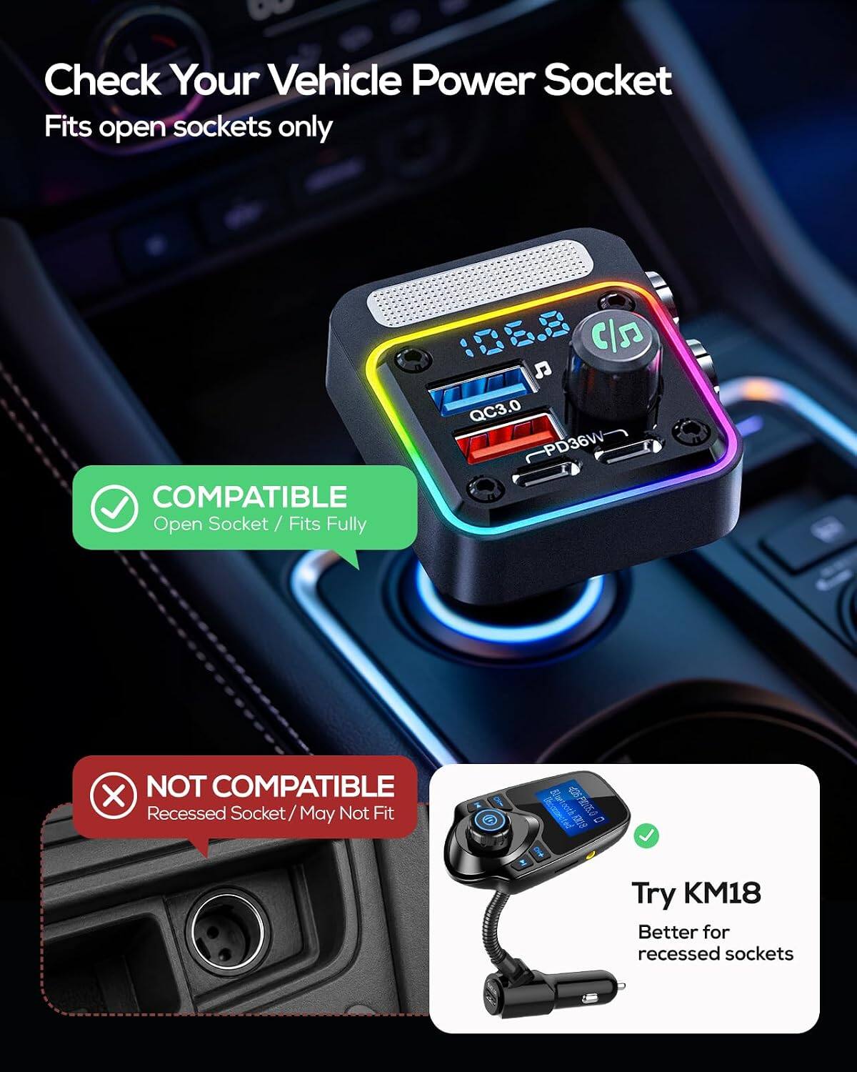 Check Your Vehicle Power Socket  
Fits open sockets only

COMPATIBLE  
Open Socket / Fits Fully

NOT COMPATIBLE  
Recessed Socket / May Not Fit

Try KM18  
Better for recessed sockets